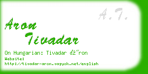 aron tivadar business card